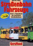 Straßenbahn Fahrzeuge, Band 1